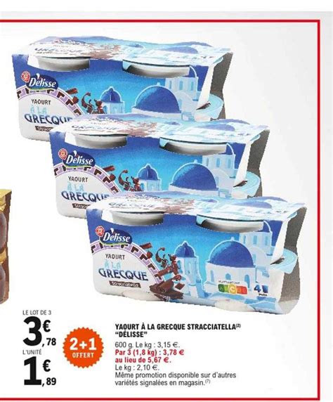 Offre Yaourt La Grecque Stracciatella D Lisse Offert Chez E Leclerc