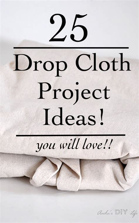 25 Amazing Drop Cloth Project Ideas - Anika's DIY Life