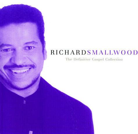 Pre Owned The Definitive Gospel Collection By Richard Smallwood Cd