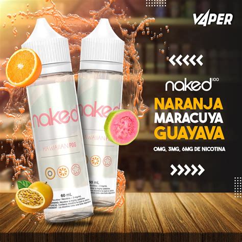 Naked Hawaiian Pog Ml Vaper