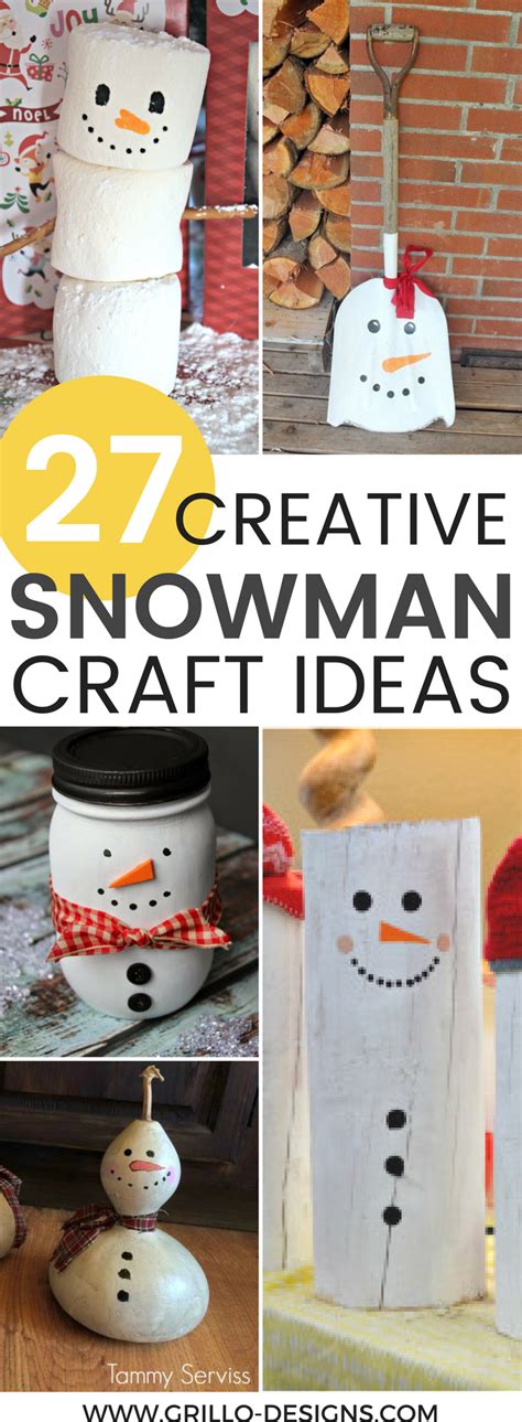 27 Creative Diy Snowman Decorations • Grillo Designs