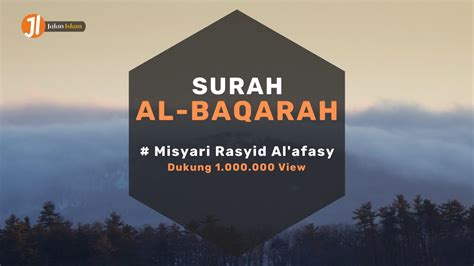 Surah Al Baqarah Ayat 1 5 Dan Terjemahan Bahasa Melayu Surah Al Fatihah Al Baqarah Ayat 1 17