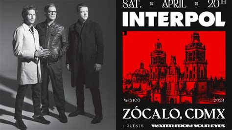 Interpol En El Z Calo De La Cdmx Desde La Comodidad De Tu Casa Te