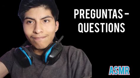 Asmr Asking You Personal Questions Preguntandote Cosas Personales