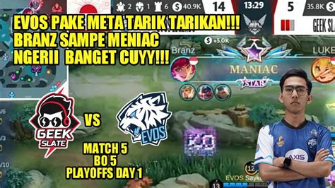 Evos Legends Vs Geek Slate Match Bo Playoffs Hari Mpl Id Season