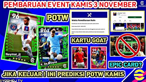 INFO PEMBARUAN EVENT KAMIS 3 NOVEMBER ADA ATAU TIDAK INI PREDIKSI