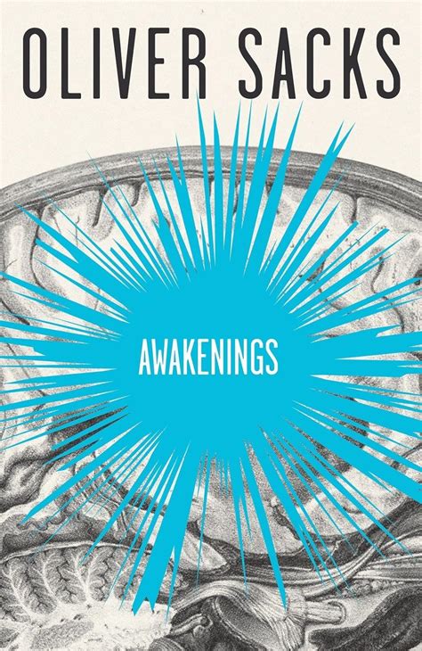 Full Awakenings: Sacks, Oliver: 9780307398154: Books - Amazon.ca News