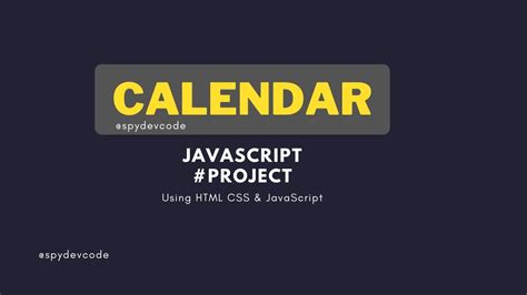 How To Create Calendar Using Html Css And Javascript For Beginners