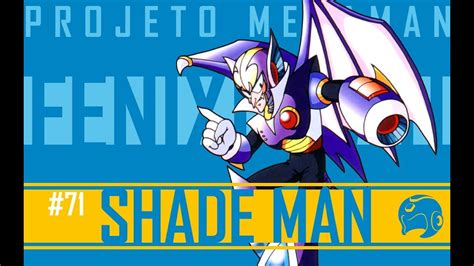 Quem É Shade Man Projeto Mega Man S10e09 Youtube