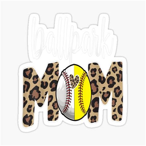 Ballpark Mom Proud Baseball Softball Player Mother Sticker For Sale