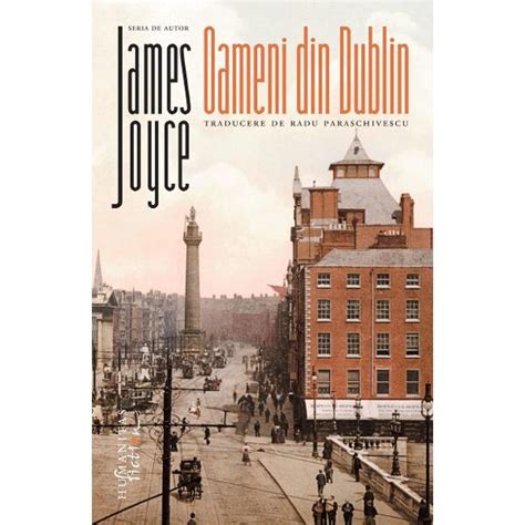 Oameni Din Dublin James Joyce Libraria CLB