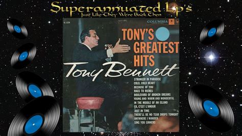 Tony Bennett Greatest Hits Side Two Youtube