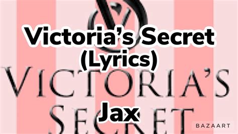 Victorias Secret Jax Lyrics Youtube