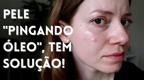 Rotina De Skincare Para Pele Desidratada E Oleosidade Extrema Youtube