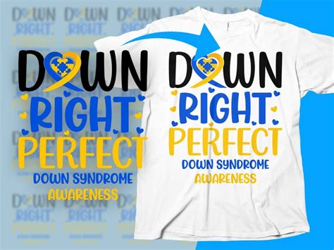 Down Right Perfect Svg Down Syndrome Awareness Svg Down Etsy