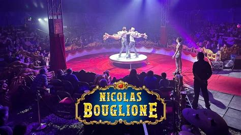 Le Cirque Nicolas Bouglione Est De Retour Li Ge Avec Un Spectacle