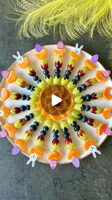 Weenussanun Homhuan On Instagram Easter Fruit Platter Inspiration