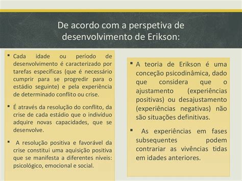 Erikson Desenvolveu A Teoria Psicossocial