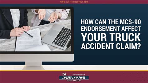 How Can The Mcs 90 Endorsement Affect Your Truck Accident Claim Youtube