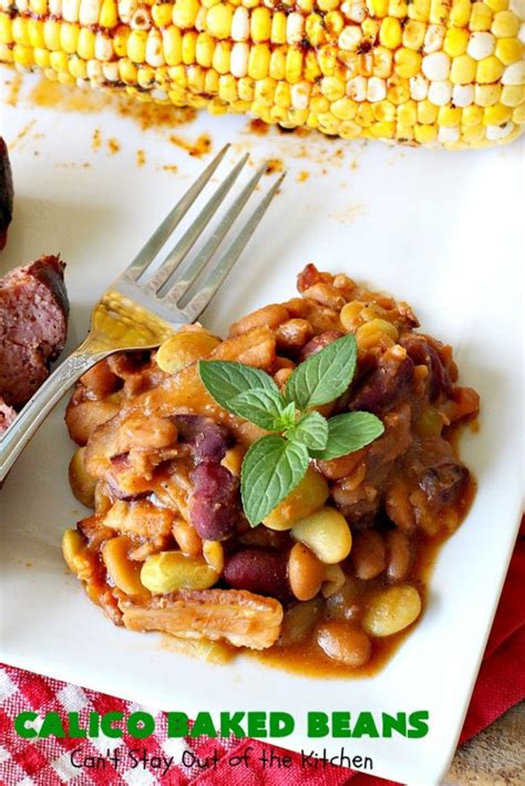 Calico Baked Beans Can T Stay Out Of The Kitchen