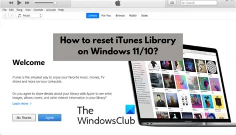 How To Reset Itunes Library On Windows 1110