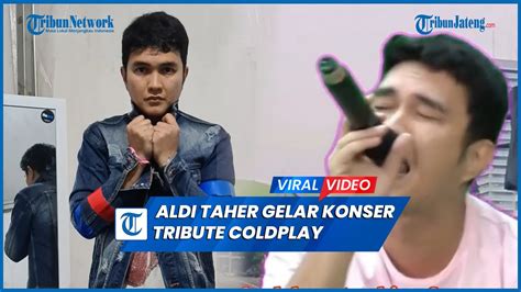 Viral Aldi Taher Gelar Konser Tribute Coldplay Tiket Rp 100 Juta Ludes