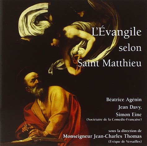 L Evangile Selon Saint Matthieu Agenin Beatrice Davy Jean Eine