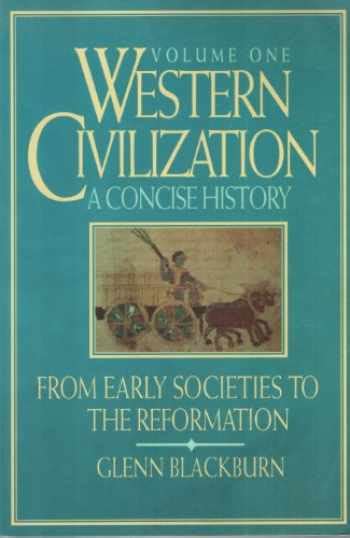 Western Civilization A Concise History From 9780312018610 Booksrun