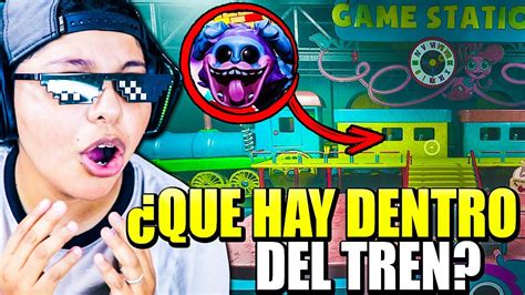 ¿que Hay Dentro Del Tren Del Capitulo 2 De Poppy Playtime 😱🚂 Pathofail Youtube