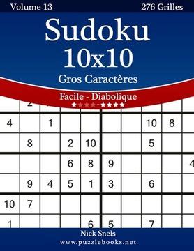 Libro Sudoku 10x10 Gros Caractères Facile à Diabolique Volume 13