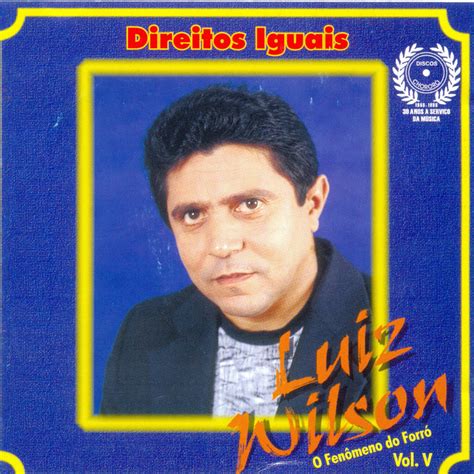 Direitos Iguais Vol V Album By Luiz Wilson Spotify