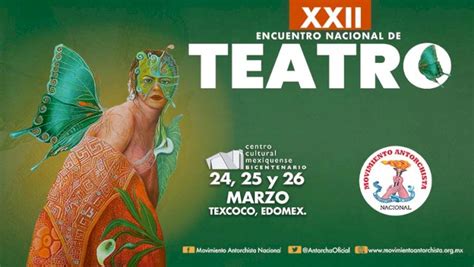 Antorcha realizará el XXII Encuentro Nacional de Teatro Movimiento