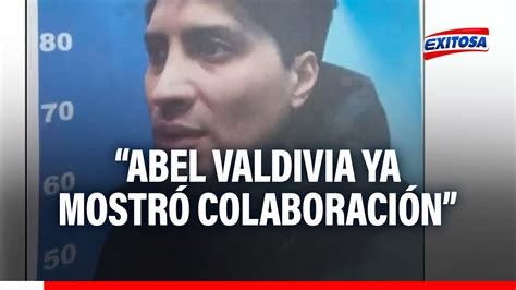 Abogado De Abel Valdivia Mi Defendido Mostr Colaboraci N Al Hacer