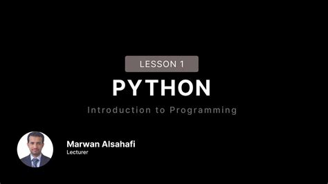 Introduction To Programming Using Python Lesson 01 Youtube