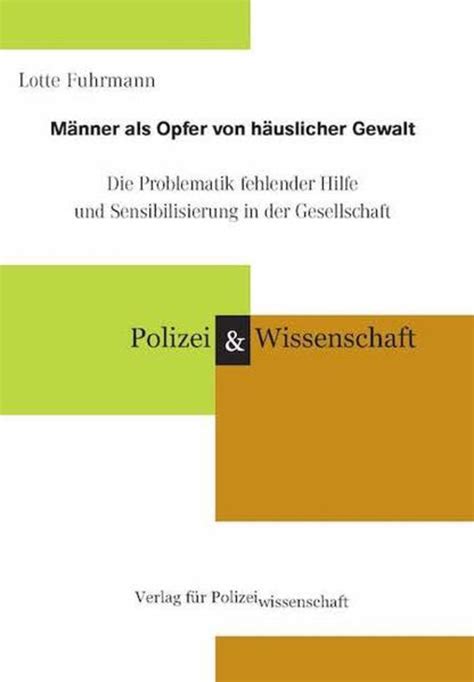 Männer als Opfer von häuslicher Gewalt von Lotte Fuhrmann Buch