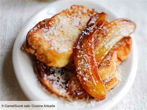 Pain perdu à la banane caramélisée recette sur Cuisine Actuelle