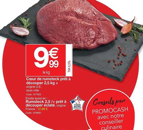 Offre Cœur De Rumsteck Prêt à Découper 2 5 Kg chez Promocash