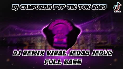 Dj Tik Tok Terbaru 2023 Dj Bersama Bukan Maumu Dj Remix Viral Jedag Jedug Soun Kane Full Bass