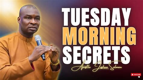 Tuesday Secrets Rd September Apostle Joshua Selman Commanding