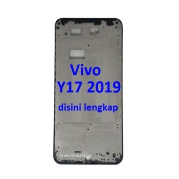 Jual Frame Lcd Vivo Y Toko Libra Jaya Toko Libra Jaya