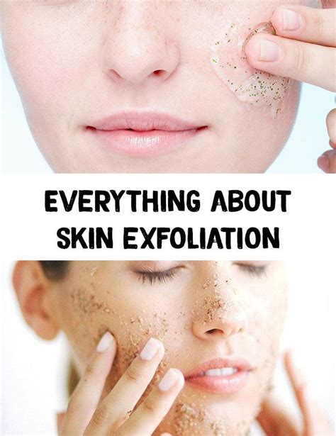 Exfoliation Everything About Skin Exfoliation How To Exfoliate Skin