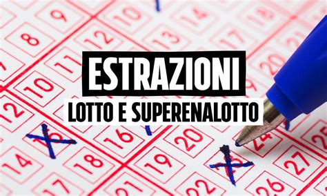 Le Estrazioni Del Lotto Superenalotto E Elotto Di Oggi Gioved