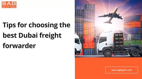 Ppt Tips For Choosing The Best Dubai Freight Forwarder Powerpoint