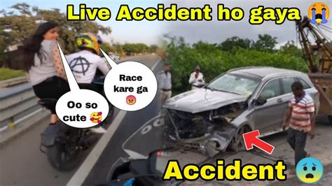 R15 Wale Ke Sath Race Lag Gayi Aaj To Car Ka Live Accident Ho