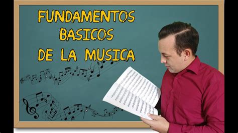 Fundamentos De La Música YouTube