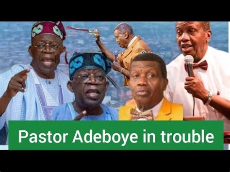 Pastor Adeboye In Trouble For Saying This About Tinubu YouTube