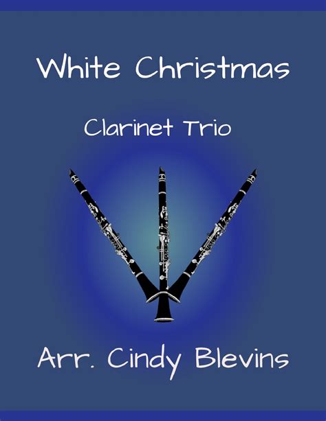 White Christmas Arr Cindy Blevins Sheet Music Dave Koz And Kelly