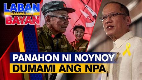 Noong Panahon Ni Noynoy Aquino Bumwelo At Dumami Ang Mga Npa Youtube