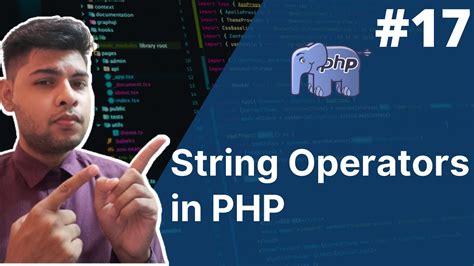 String Operators In Php Php Tutorial For Beginners Full 17 Php