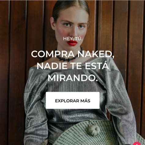 Naked Boutique Optimiza Su Experiencia De Compra En El Canal F Sico Y